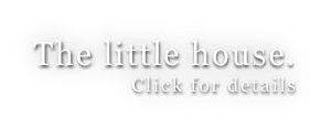 The little house. Click for details