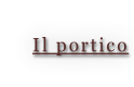Il portico